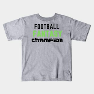 FOOTBALL FANTASY CHAMPION Kids T-Shirt